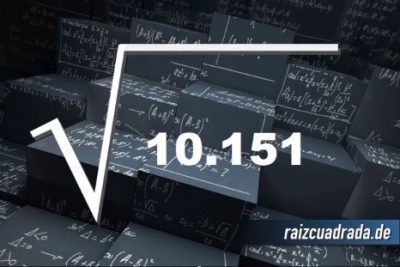 ¿Cuál es la raíz de 10151?
