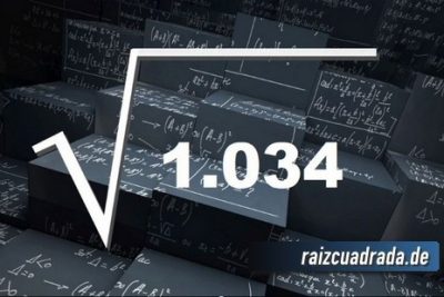 ¿Cuál es el resultado de la raíz cuadrada de 1034?