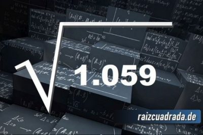 ¿Qué se obtiene al resolver la raíz cuadrada de 1059?