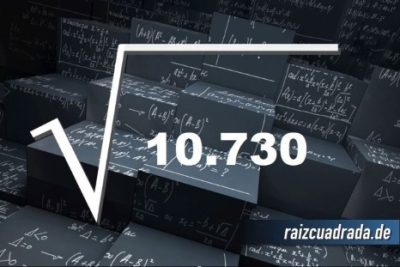 ¿Cuál es el resultado de la raíz cuadrada de 10730?
