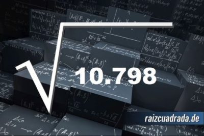 Resultado de la raíz de 10798