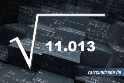 ¿Qué se obtiene al resolver la raíz cuadrada de 11013?