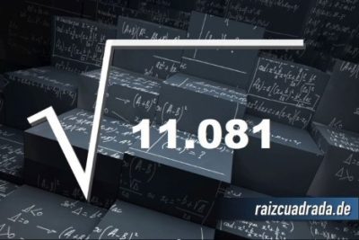 ¿Cuál es el resultado de la raíz de 11081?