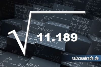¿Cuál es la raíz cuadrada de 11189?