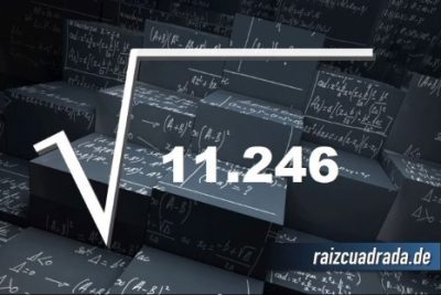 ¿Cuál es la raíz de 11246?