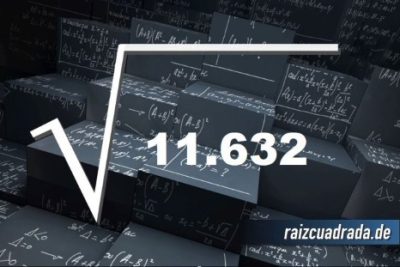 Resultado de la raíz cuadrada de 11632