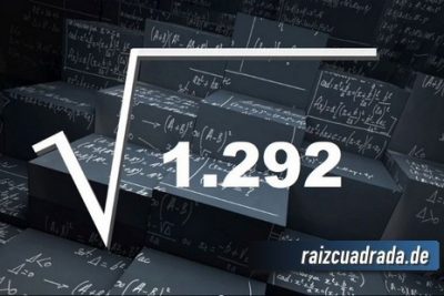 ¿Qué se obtiene al resolver la raíz cuadrada de 1292?