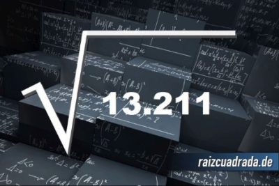 ¿Qué resultado obtenemos al resolver la raíz de 13211?
