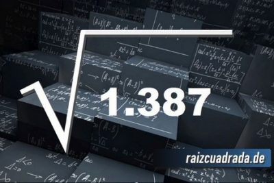 Resultado de la raíz cuadrada de 1387