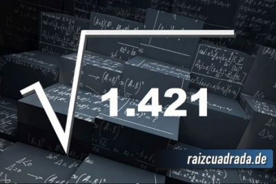 Resultado de la raíz de 1421