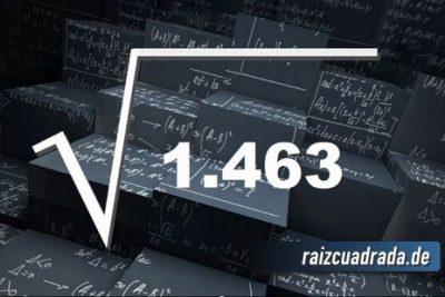Resultado de la raíz cuadrada de 1463