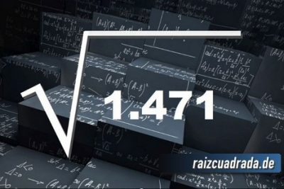 Resultado de la raíz de 1471