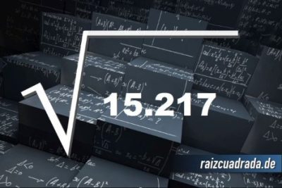¿Qué se obtiene al resolver la raíz de 15217?