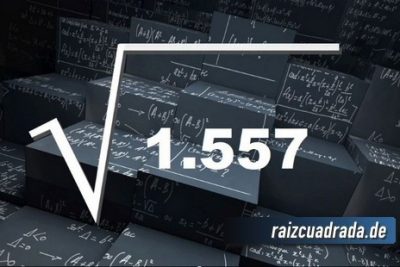 Resultado de la raíz cuadrada de 1557