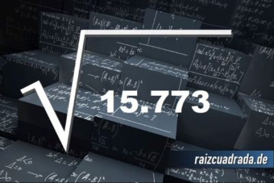 ¿Cuál es la raíz cuadrada de 15773?