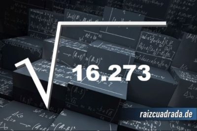 Resultado de la raíz cuadrada de 16273