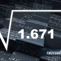 Resultado de la raíz cuadrada de 1671