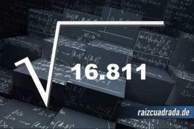 ¿Qué se obtiene al resolver la raíz de 16811?