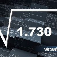 ¿Qué resultado obtenemos al resolver la raíz de 1730?
