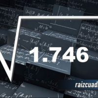 ¿Qué resultado obtenemos al resolver la raíz de 1746?