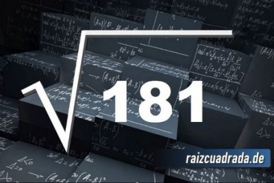 ¿Cuál es el resultado de la raíz cuadrada de 181?