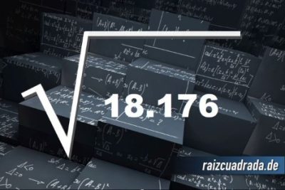 Resultado de la raíz cuadrada de 18176