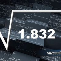 ¿Qué resultado obtenemos al resolver la raíz de 1832?