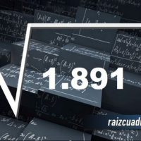 ¿Cuál es la raíz cuadrada de 1891?