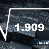 ¿Qué se obtiene al resolver la raíz de 1909?
