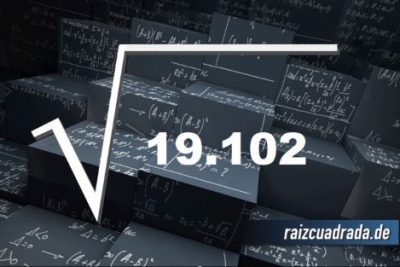 Resultado de la raíz cuadrada de 19102