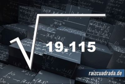 ¿Qué se obtiene al resolver la raíz cuadrada de 19115?