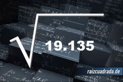 ¿Cuál es el resultado de la raíz cuadrada de 19135?