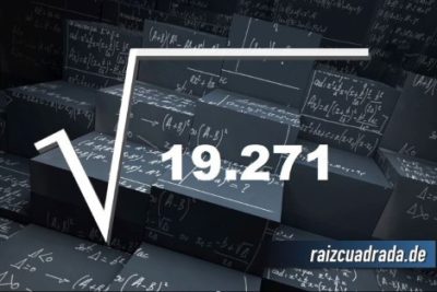 Resultado de la raíz cuadrada de 19271