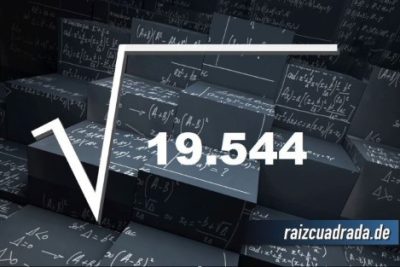 ¿Qué resultado obtenemos al resolver la raíz de 19544?