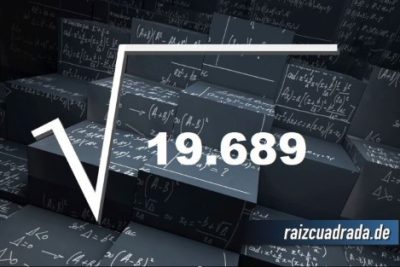 Resultado de la raíz de 19689