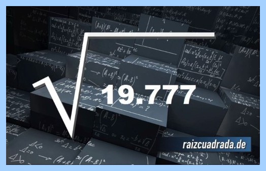 ¿Qué se obtiene al solucionar la raíz cuadrada de 19777? Representación comúnmente la raíz del número 19777