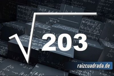 ¿Qué se obtiene al resolver la raíz cuadrada de 203?