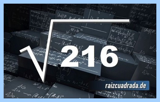 Como se representa frecuentemente la operación matemática raíz cuadrada de 216