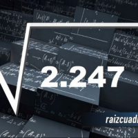 ¿Qué resultado obtenemos al resolver la raíz cuadrada de 2247?