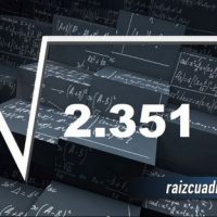 ¿Cuál es el resultado de la raíz cuadrada de 2351?