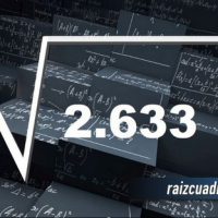 ¿Qué se obtiene al resolver la raíz cuadrada de 2633?