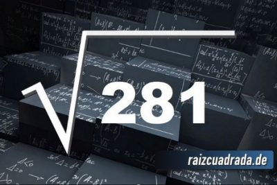 Resultado de la raíz cuadrada de 281