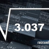 ¿Cuál es el resultado de la raíz cuadrada de 3037?