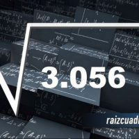¿Cuál es el resultado de la raíz cuadrada de 3056?