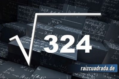 Resultado de la raíz cuadrada de 324