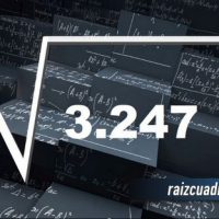 ¿Qué se obtiene al resolver la raíz de 3247?