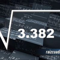 ¿Qué se obtiene al resolver la raíz cuadrada de 3382?
