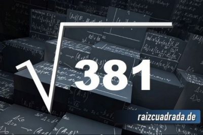 Resultado de la raíz cuadrada de 381