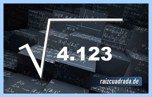 【RAÍZ DE 4123】 ¿Qué se obtiene al resolver la raíz de 4123?