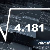 ¿Qué resultado obtenemos al resolver la raíz de 4181?